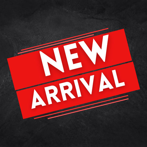 NEW ARRIVAL